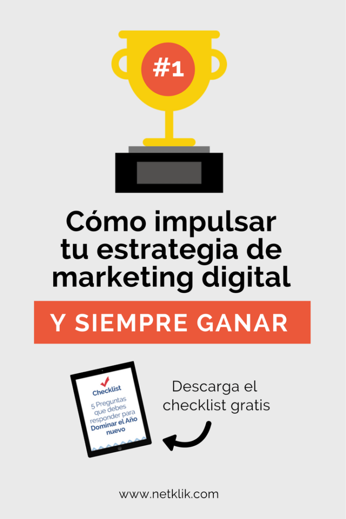 Cómo impulsar tu estrategia de marketing digital y siempre ganar (una ...