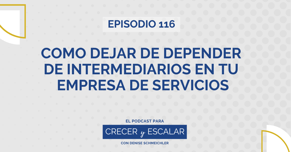 cómo dejar de depender de intermediarios en tu empresa de servicios