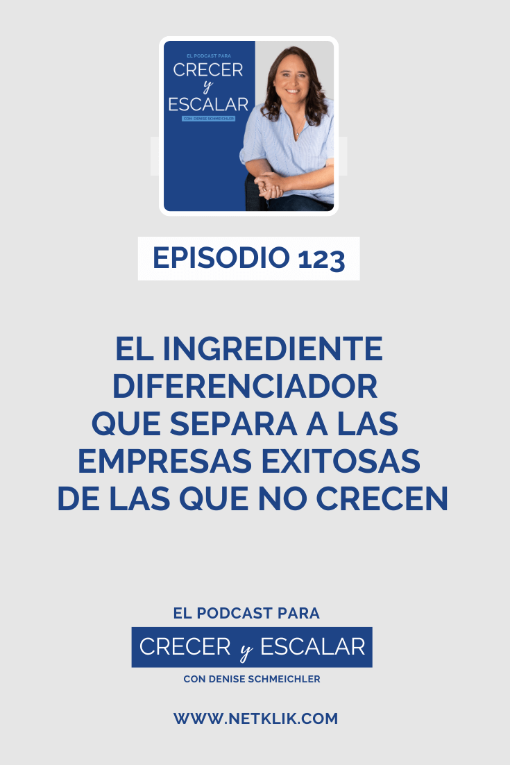 El ingrediente diferenciador que separa a las empresas exitosas 