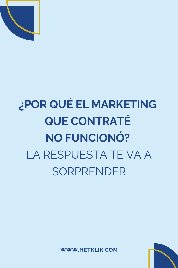 ¿Por qué el marketing que contraté no funcionó?